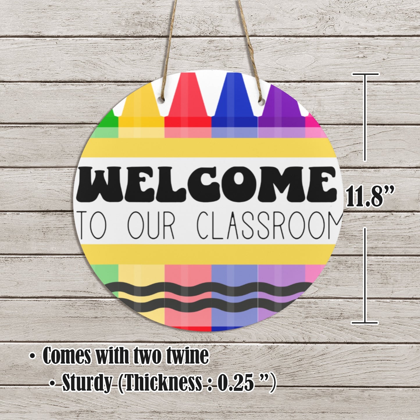 WELCOME TO OUR CLASSROOM CRAYONS